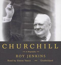 Churchill: A Biography by Roy Jenkins Paperback Book