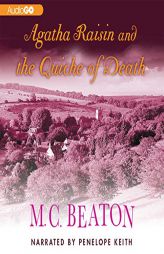 Agatha Raisin and the Quiche of Death (Agatha Raisin Mysteries, Book 1) by M. C. Beaton Paperback Book