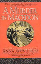 A Murder in Macedon by Anna Apostolou Paperback Book