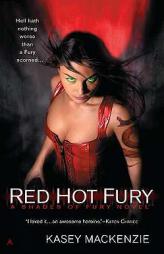 Red Hot Fury by Kasey MacKenzie Paperback Book