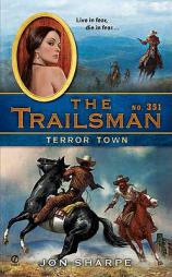 The Trailsman #351: Terror Town by Jon Sharpe Paperback Book