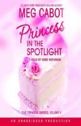 Princess in the Spotlight: Princess Diaries #2 by Meg Cabot Paperback Book