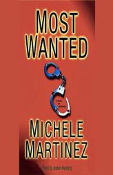 Most Wanted by Michele Martinez Paperback Book