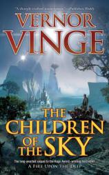 The Children of the Sky by Vernor Vinge Paperback Book