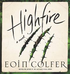 Highfire: Library Edition by Eoin Colfer Paperback Book