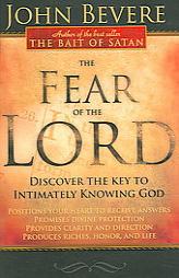 The Fear of the Lord by John Bevere Paperback Book