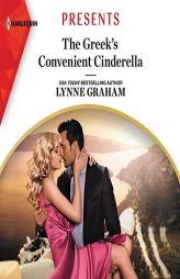 The Greek's Convenient Cinderella by Lynne Graham Paperback Book