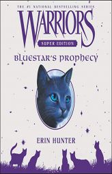 Warriors Super Edition: Bluestar's Prophecy by Erin Hunter Paperback Book