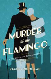Murder at the Flamingo by Rachel McMillan Paperback Book
