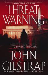 Threat Warning by John Gilstrap Paperback Book