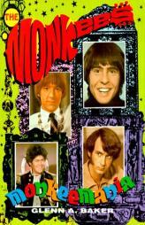 Monkeemania: The Story of the Monkees by Glenn A. Baker Paperback Book