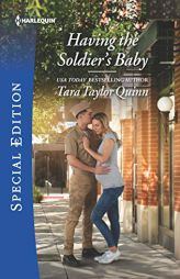Having the Soldier's Baby by Tara Taylor Quinn Paperback Book