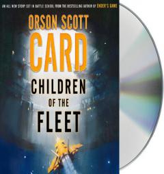 Children of the Fleet (Fleet School) by Orson Scott Card Paperback Book