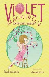 Violet Mackerel's Personal Space by Anna Branford Paperback Book
