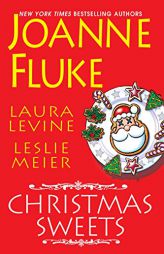 Christmas Sweets by Joanne Fluke Paperback Book