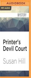 Printer's Devil Court by Susan Hill Paperback Book