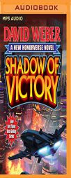Shadow of Victory (Saganami) by David Weber Paperback Book
