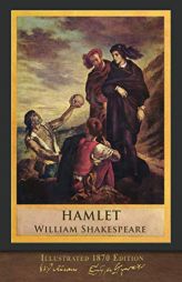 Hamlet: Illustrated Shakespeare by William Shakespeare Paperback Book