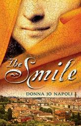 The Smile by Donna Jo Napoli Paperback Book