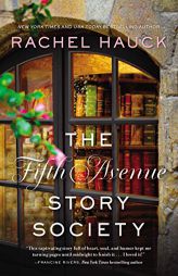 The Fifth Avenue Story Society by Rachel Hauck Paperback Book
