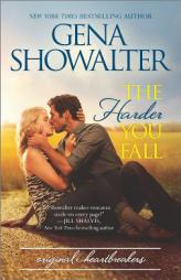 The Harder You Fall by Gena Showalter Paperback Book