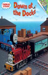 Thomas & Friends: Down at the Docks (Pictureback(R)) by Wilbert Vere Awdry Paperback Book
