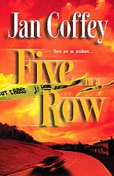 Five in a Row by Jan Coffey Paperback Book