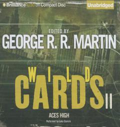 Wild Cards II: Aces High (Wild Cards Series) by George R. R. Martin Paperback Book