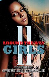 Around the Way Girls 11 by Treasure Hernandez Paperback Book