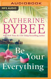 Be Your Everything (The D'Angelos, 2) by Catherine Bybee Paperback Book