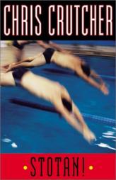 Stotan! by Chris Crutcher Paperback Book