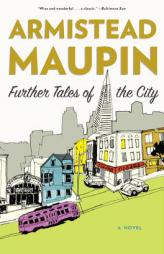 Further Tales of the City (Tales of the City Series, V. 3) by Armistead Maupin Paperback Book