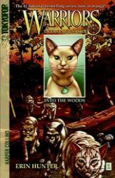 Warriors: Tigerstar and Sasha #1: Into the Woods by Erin Hunter Paperback Book