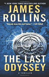 The Last Odyssey: A Novel (Sigma Force Novels) by James Rollins Paperback Book