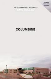 Columbine by Dave Cullen Paperback Book