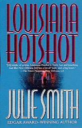Louisiana Hotshot: A Talba Wallis Novel (Talba Wallis) by Julie Smith Paperback Book