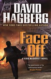 Face Off: A Kirk McGarvey Novel by David Hagberg Paperback Book