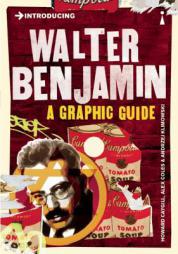 Introducing Walter Benjamin: A Graphic Guide by Howard Caygill Paperback Book