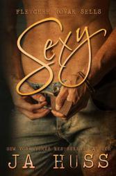 Sexy by J. a. Huss Paperback Book