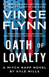 Oath of Loyalty (21) (A Mitch Rapp Novel) by Vince Flynn Paperback Book