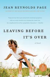 Leaving Before It's Over by Jean Reynolds Page Paperback Book