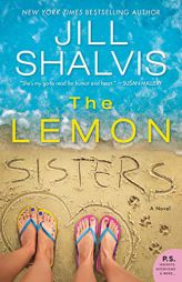 The Lemon Sisters by Jill Shalvis Paperback Book