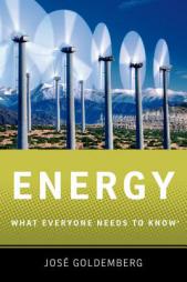 Energy: What Everyone Needs to Know by Jose Goldemberg Paperback Book