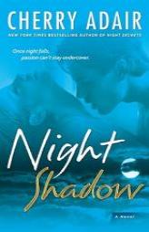 Night Shadow by Cherry Adair Paperback Book