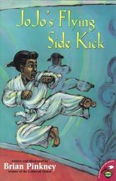 Jojos Flying Sidekick by Brian Pinkney Paperback Book
