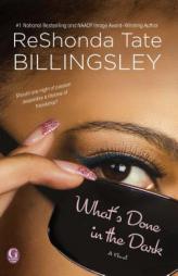 What's Done in the Dark by ReShonda Tate Billingsley Paperback Book