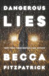 Dangerous Lies by Becca Fitzpatrick Paperback Book