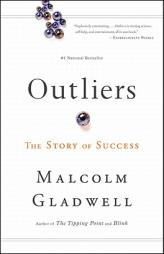 Outliers: The Story of Success by Malcolm Gladwell Paperback Book