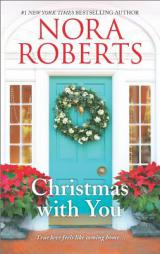 Christmas with You: Gabriel's Angel\Home for Christmas by Nora Roberts Paperback Book
