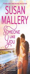 Someone Like You (Hqn) by Susan Mallery Paperback Book